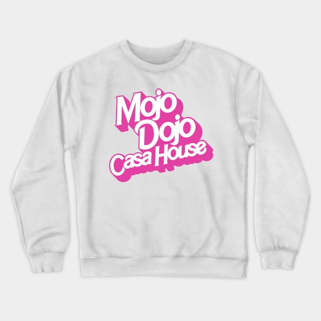 Ken’s Mojo Dojo Casa House - I am Kenough Crewneck Sweatshirt by EnglishGent